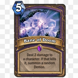 Bane Of Doom Card - Hearthstone Myra's Unstable Element, HD Png Download