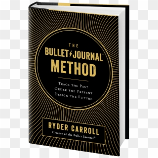 This Book Excerpt From The Bullet Journal Method Is - Graphics, HD Png Download