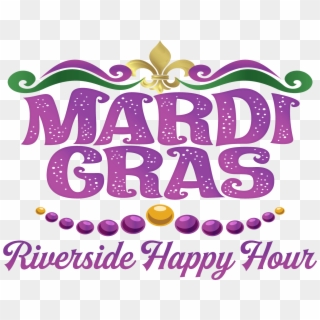 Mardi Gras Riverside Happy Hour - Mercury Records, HD Png Download