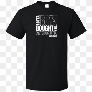 Unisex Black Lotta Boys Bought The Gamecube T-shirt - Valentines Office Shirt, HD Png Download