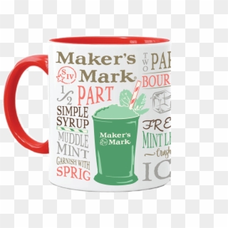 Mint Julep Typography Mug - Makers Mark, HD Png Download