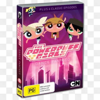 The Powerpuff Girls - Powerpuff Girls Dance Pantsed Dvd, HD Png Download