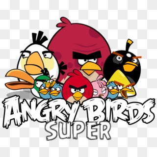 Angry Birds Super Logo - Angry Birds 2009 Game, HD Png Download