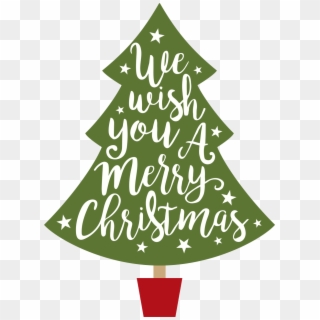 Wish You A Merry Christmas Tree Svg Cut File - Christmas Tree Merry Christmas, HD Png Download