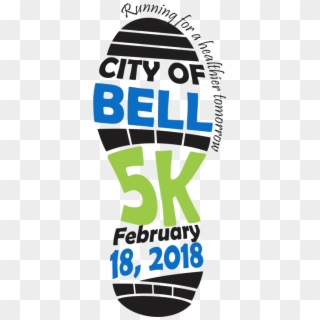 City Of Bell 4th Annual 5k & Children's 1k Run/walk - Poster, HD Png Download