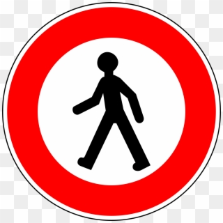 No Pedestrians Traffic Sign Sign - Panneau B9a, HD Png Download