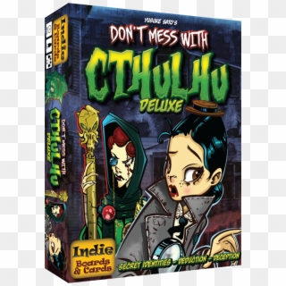 Don't Mess With Cthulhu - Don T Mess With Cthulhu Deluxe, HD Png Download