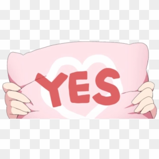 The New Meme Lets Characters Hold A “yes Pillow”, Which - Yes 枕 コラ, HD Png Download