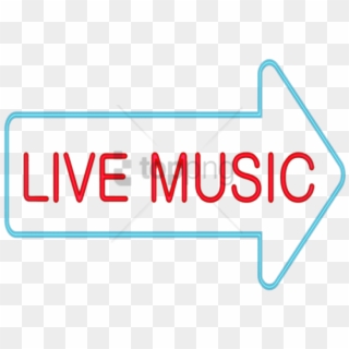 Free Png Live Music Neon Png Image With Transparent - Sign, Png Download
