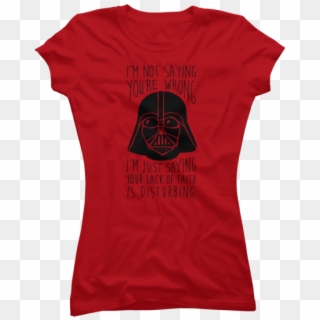 Darth Vader Lack Of Faith - T-shirt, HD Png Download
