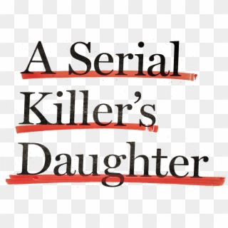 A Serial Killer's Daughter Logo , Png Download - Parallel, Transparent Png
