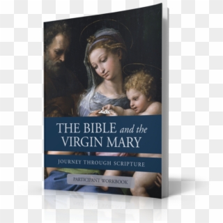 The Bible And The Virgin Mary Participant Workbook, HD Png Download