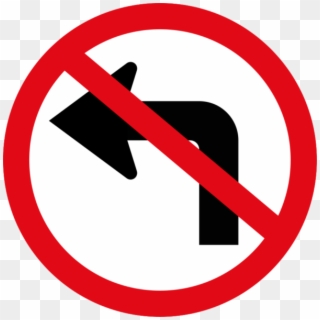 Left Turn Ahead Prohibited Sign - No Left Turn Transparent Background, HD Png Download