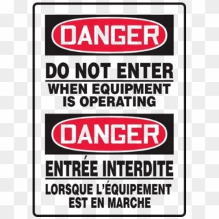 Free Png Download Accuform Danger Do Not Enter When - Sign, Transparent Png