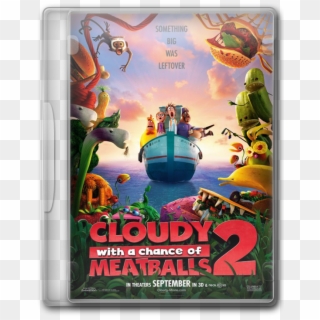 Cloudy With A Chance Of Meatballs - Cloudy With A Chance Of Meatballs 2 Poster 2013, HD Png Download