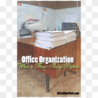 Organize That Office, And Find Out When It Is Safe - Office, HD Png Download