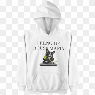Frenchie House Mafia White Hoodie, HD Png Download