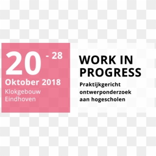 20 Tot 28 Oktober 2018 In Klokgebouw Eindhoven, Work, HD Png Download