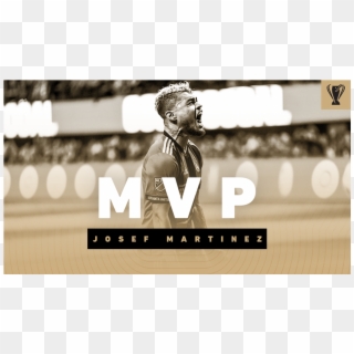 Atlanta United Josef Martinez Named Cup Most Valuable, HD Png Download