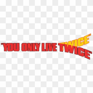 You Only Live Twice Logo , Png Download, Transparent Png