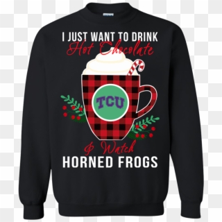 Tcu Horned Frogs Ugly Christmas Sweaters Want To Drink - Star Trek Tng Christmas Sweater, HD Png Download