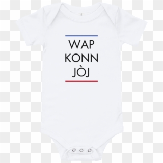 Wap Konn Jòj Baby Onesie, HD Png Download