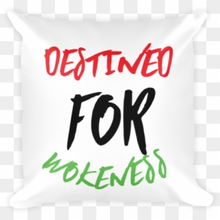 Destined For Wokeness/ Black Power Fist Pillow - Cushion, HD Png Download