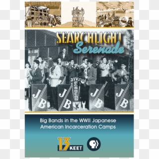 Big Bands In The Wwii Japanese American Incarceration - Poster, HD Png Download