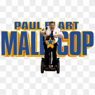 Mall Cop Image - Paul Blart Mall Cop Logo, HD Png Download