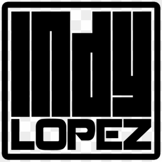 Indy Lopez - Poster, HD Png Download