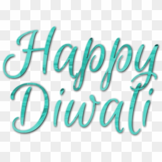 Happy Diwali Text Png Pic - Calligraphy, Transparent Png