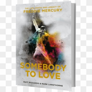 Somebody To Love Is The Authoritative Biography Of - Poster Png Freddie Mercury, Transparent Png