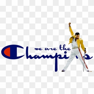 We Are The Champions Shirt, HD Png Download
