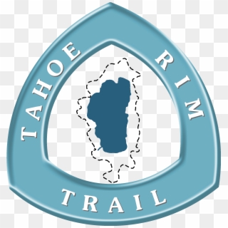 Tahoe Rim Trail Sign, HD Png Download