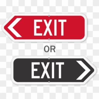 Exit Sign With Arrow - Taxation Without Representation Sign, HD Png Download