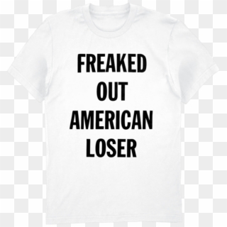 Freaked Out American Loser Tee - Active Shirt, HD Png Download