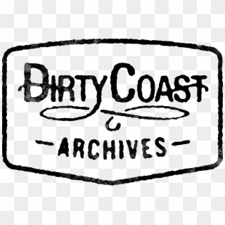 Dirty Coast , Png Download - Dirty Coast, Transparent Png