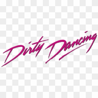 Dirty Dancing Logo Png, Transparent Png