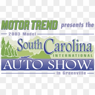 South Carolina International Auto Show Logo Png Transparent - Poster, Png Download