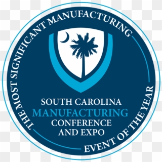 2018 South Carolina Manufacturing Conference And Expo - Emblem, HD Png Download