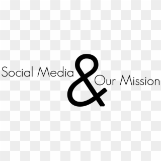 Social Media & Our Mission - Calligraphy, HD Png Download