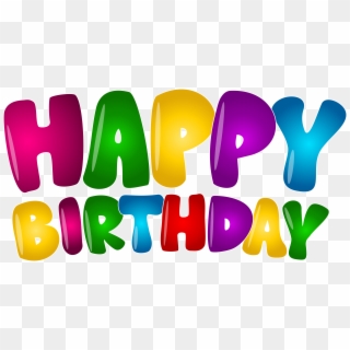Free Png Download Happy Birthday Colorful Text Png - Happy Birthday Text Png, Transparent Png