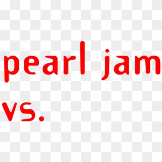 Pearl Jam 'vs' - Pearl Jam Vs Logo, HD Png Download
