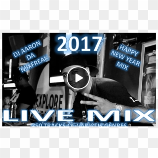 Dj Aaron Da Mixfreak Happy New Year 2017 Mix - Poster, HD Png Download