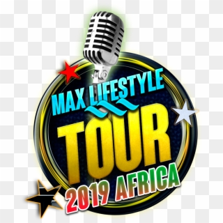 2019 Max Lifestyle Tour Africa - Graphics, HD Png Download