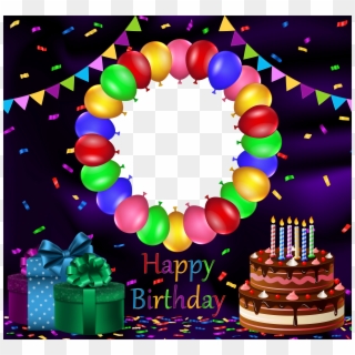 Happy Birthday Transparent Png Frame - Happy Birthday Transparent Frames, Png Download