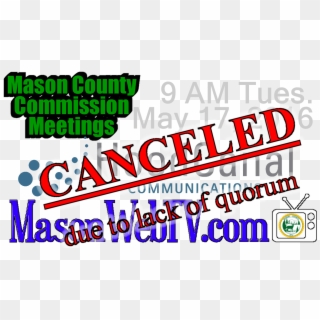 051716 Mcc Canceled - Mason County, Washington, HD Png Download