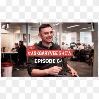 #askgaryvee Episode - Office, HD Png Download