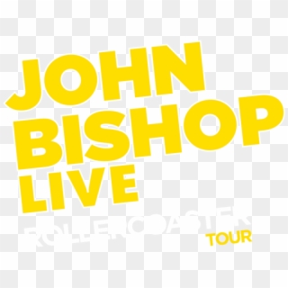 John Bishop Live - Poster, HD Png Download