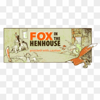Fox In The Henhouse Png Transparent - Cartoon, Png Download